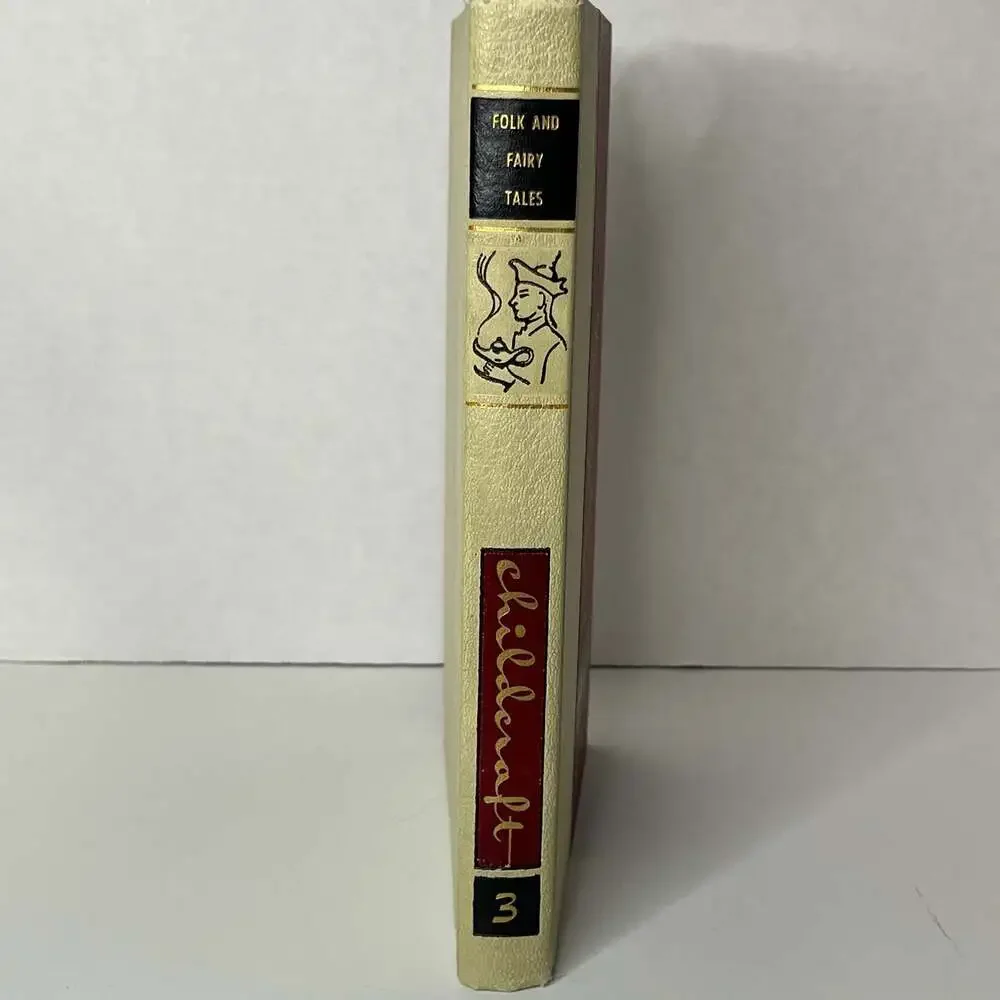 Childcraft In Fifteen Volumes: Volume 3 Folk and Fairy Tales (1954 Edition)